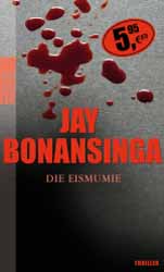 Jay Bonansinga, Die Eismumie