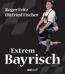 Roger Fritz mit Texten von Ottfried Fischer