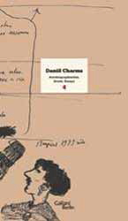 Ein Jahrhundertgenie gewinnt an Kontur - Die erste Werkausgabe von Daniil Charms