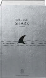 Will Self, Shark