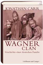 Der Wagner-Clan - Autor Jonathan Carr ist tot