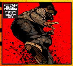 Crippled Black Phoenix, (Mankind) The Crafty Ape