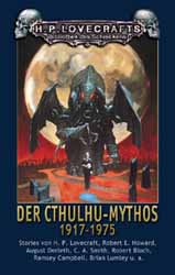 Der Cuthulhu-Mythos 1917-1975
