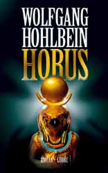 Wolfgang Hohlbein, Horus