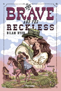 Dilan Dyer, The Brave and the Reckless Dilan Dyer, The Brave and the Reckless