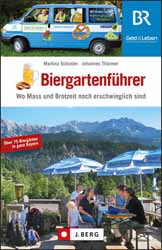 Martina Schuster und Johannes Thuermer, Der Biergartenführer