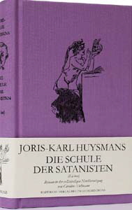 Joris-Karl Huysmans, Die Schule der Satanisten