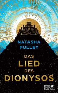 Natasha Pulley, Das Lied des Dionysos