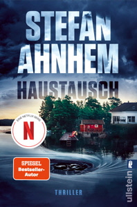 Stefan Ahnhem, Haustausch Stefan Ahnhem, Haustausch