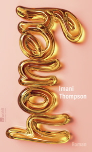 Imani Thompson, Honey Imani Thompson, Honey