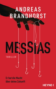 Andreas Brandhorst, Messias