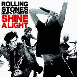 The Rolling Stones: Shine A Light