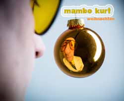 Mambo Kurt, Weihnachten