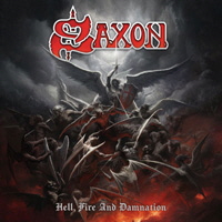 Saxon, Hell, Fire And Damnation