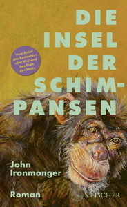 John Ironmonger, Die Insel der Schimpansen John Ironmonger, Die Insel der Schimpansen