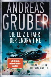 Andreas Gruber, Die letzte Fahrt der Enora Time