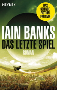 Iain Banks, Das letzte Spiel